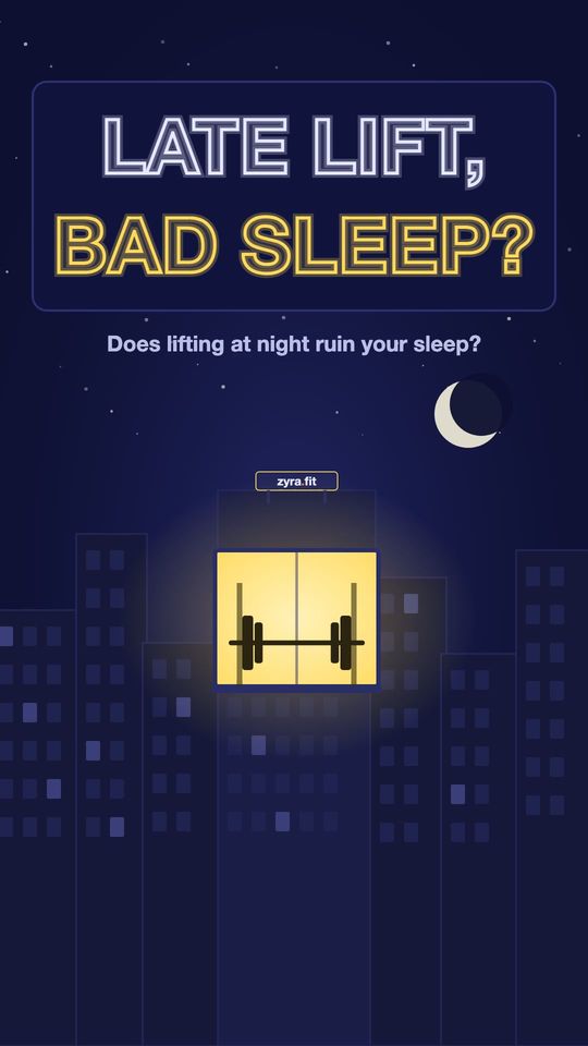 Opening frame of the Zyra film "Does lifting at night ruin your sleep?"